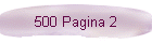 500 Pagina 2