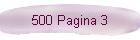 500 Pagina 3