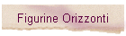 Figurine Orizzonti