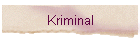 Kriminal