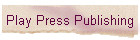Play Press Publishing